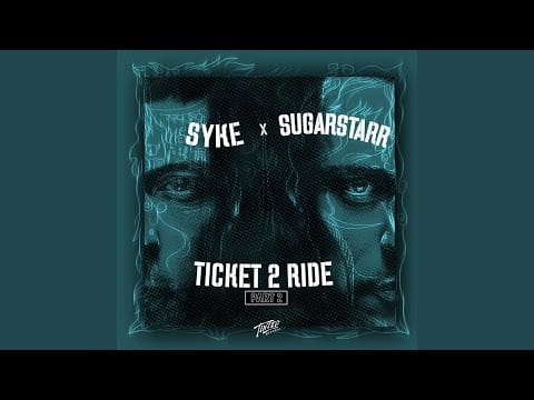 Syke 'N' Sugarstarr — Ticket 2 Ride (Desena Remix)