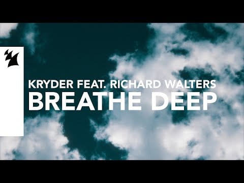 Richard Walters — Kryder feat. Richard Walters - Breathe Deep (Official Lyric Video)
