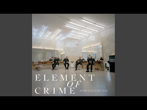 Element of Crime — Wieder Sonntag