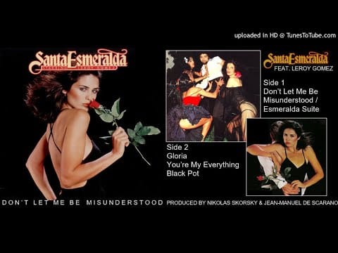 Santa Esmeralda — Santa Esmeralda: Don't Let Me Be Misunderstood [Full Album + Bonus] (1977)