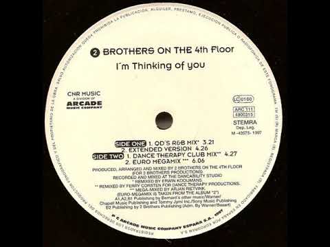 2 Brothers On The 4th Floor — 2 Brothers On The 4th Floor Feat. Des'Ray & D-Rock - I'm Thinkin' Of You (Dance Therapy Club Mix)