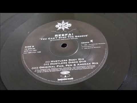Reefa! — Reefa - You Can't Stop The Groove (Hustlers Disco Dub)