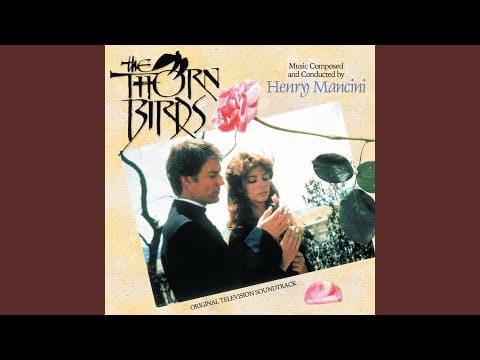 Louis Clark — The Thorn Birds Theme