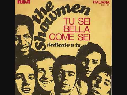 The Showmen (2) — The Showmen - Tu Sei Bella Come Sei - 1969