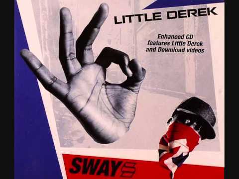 Sway — Sway - Little Derek(Instrumental)