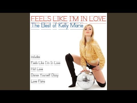 Kelly Marie — Feels Like I'm in Love (Rerecorded '90's Remix)