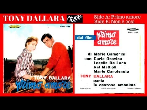 Tony Dallara — TONY DALLARA: Primo amore | Non è così | 1959