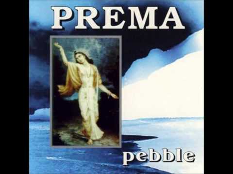 Prema — Prema - pebble full album