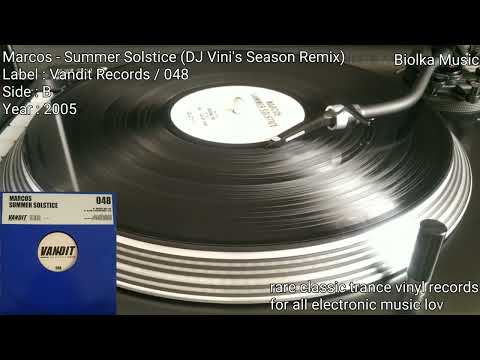 Marcos — Marcos - Summer Solstice (DJ Vini's Season Remix) -Trance Music Vinyl Records-