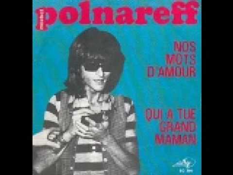 Michel Polnareff — Qui A Tue Grand-maman