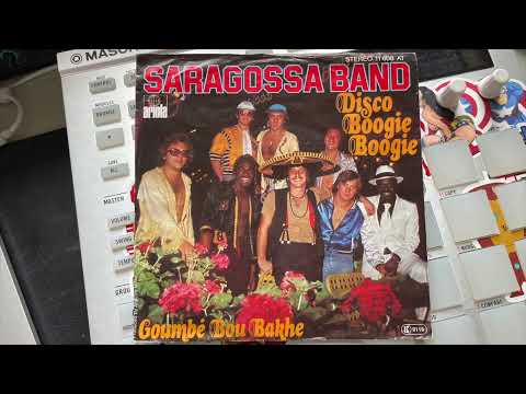 Saragossa Band — Saragossa Band - Disco Boogie Boogie/Goumbé Bou Bakhe - Single
