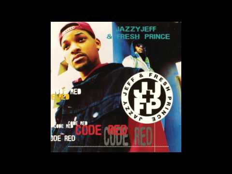 DJ Jazzy Jeff & The Fresh Prince — DJ Jazzy Jeff & The Fresh Prince - Code Red (Full album) 1993