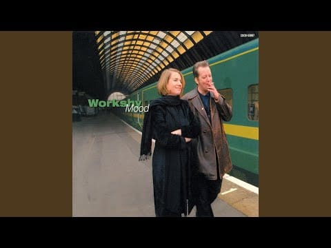 Workshy — Have It Your Way