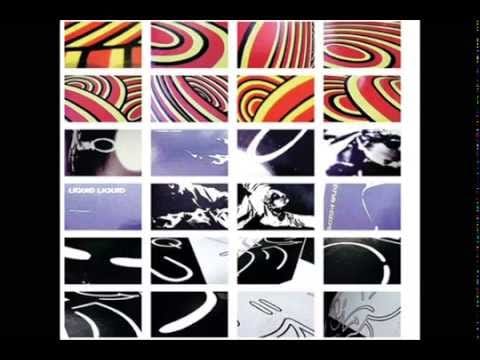 Liquid Liquid — Liquid Liquid Push