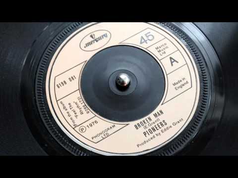 The Pioneers — The Pioneers - Broken Man