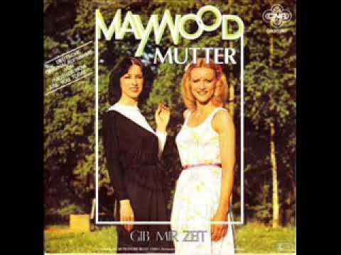 Maywood — Mutter (Mother how are you today) - Maywood.