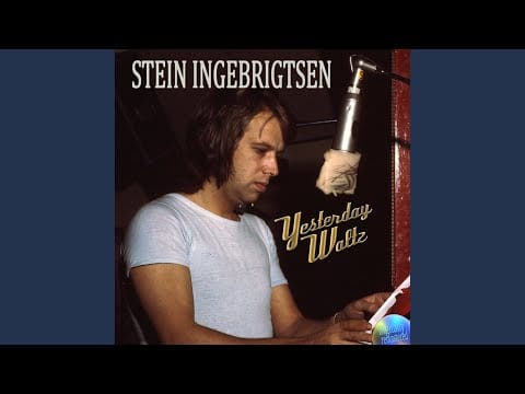 Stein Ingebrigtsen — Yesterday Waltz