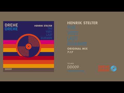 Henrik Stelter — Henrik Stelter | The Very Last Summer (Original Mix) | Still Image