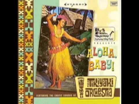 The Tikiyaki Orchestra — tikiyaki orchestra "hawai'i nocturne"