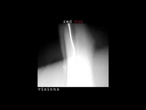 Red Vox — Red Vox - Visions and Afterthoughts
