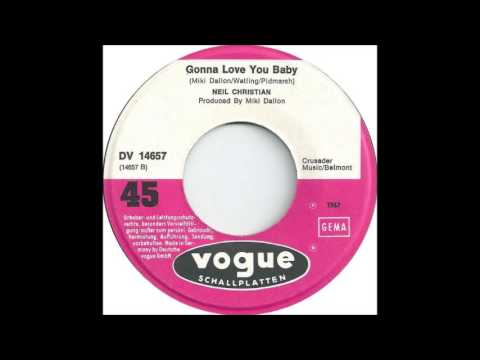 Neil Christian (2) — NEIL CHRISTIAN "Gonna Love You Baby"