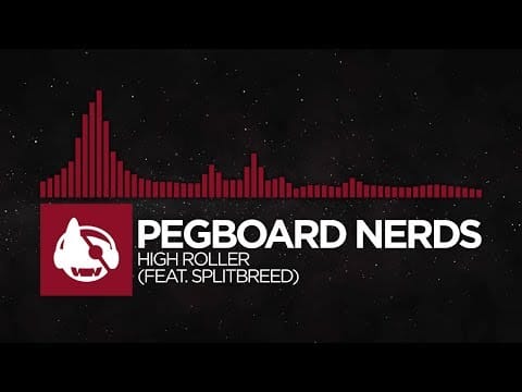 Pegboard Nerds — [Trap] - Pegboard Nerds - High Roller (feat. Splitbreed) [Guilty Pleasures EP]