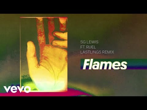 SG Lewis — Flames (Lastlings Remix / Audio) ft. Ruel