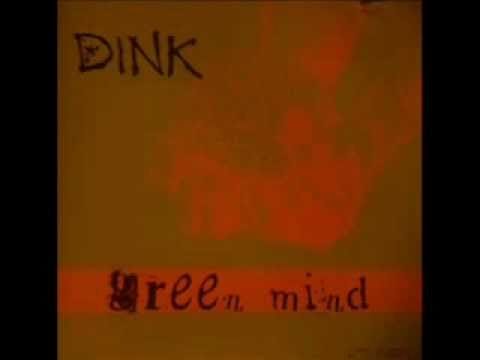 Dink — Dink - Greenmind (80s Hydroponic Mix)