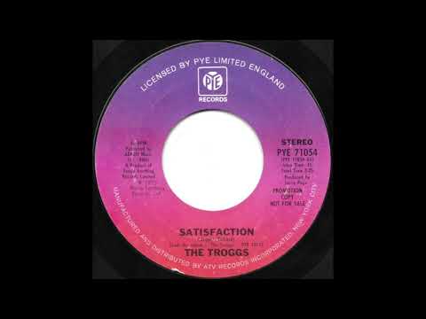 The Troggs — The Troggs - Satisfaction