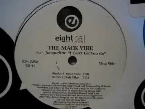 The Mack Vibe — The Mack Vibe - I Can't Let You Go (Shake N Bake Vibe)