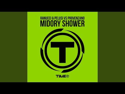 Provenzano DJ — Midory Shower (First Release Mix)
