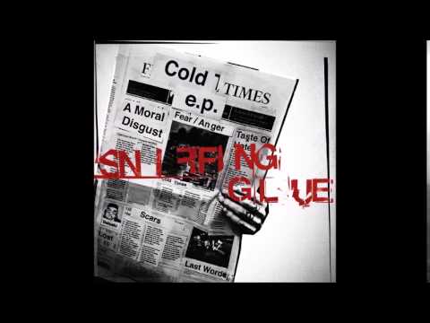 Sniffing Glue — Sniffing Glue - Scars