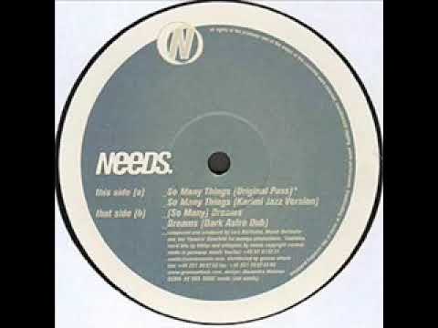 Needs — Needs - So Many Things (Original Pass) - Vinyl