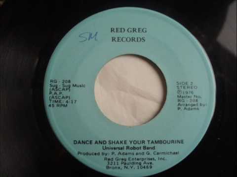 The Universal Robot Band — Universal Robot Band  Dance and Shake Your Tambourine  1976