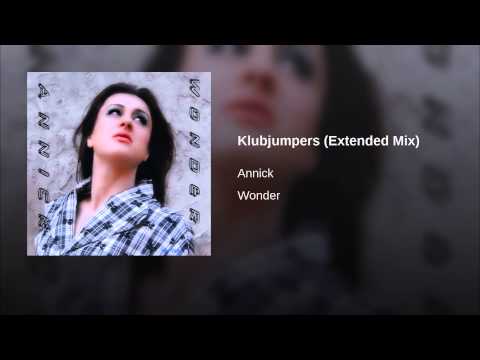 Annick — Klubjumpers (Extended Mix)