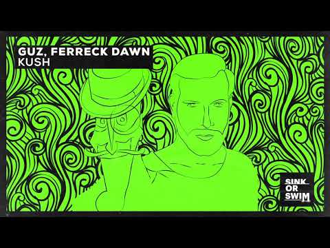 Ferreck Dawn — Guz, Ferreck Dawn - Kush (Official Audio)