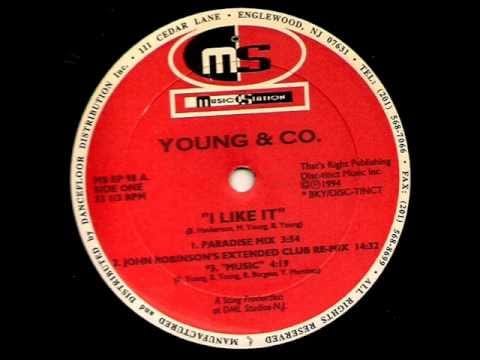 Young & Company — Young & Co. - I Like It (John Robinson's Extended Club Re-Mix) (6 Cut EP) [Music Station]