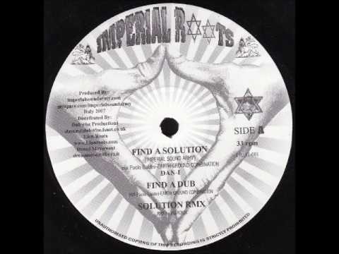 Dan I — Dan I - Find A Solution + Find A Dub + Solution Remix
