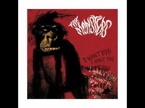The Monsters (3) — The Monsters - I Want You