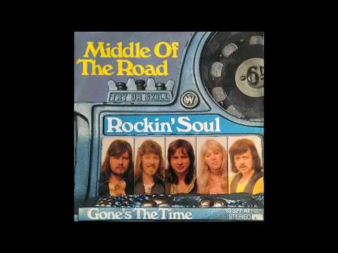 Middle Of The Road — Middle Of The Road - Rockin' Soul - 1974