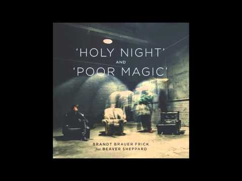 Brandt Brauer Frick — Brandt Brauer Frick - Holy Night