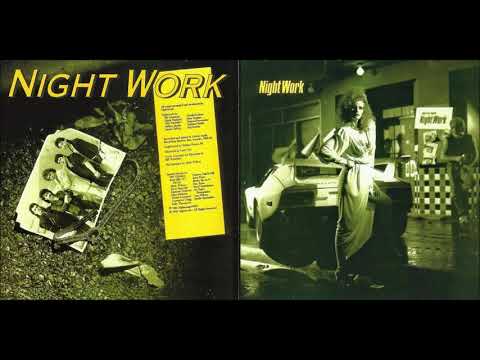 Nightwork (4) — Night Work- Night Work (Full Album, 1986)