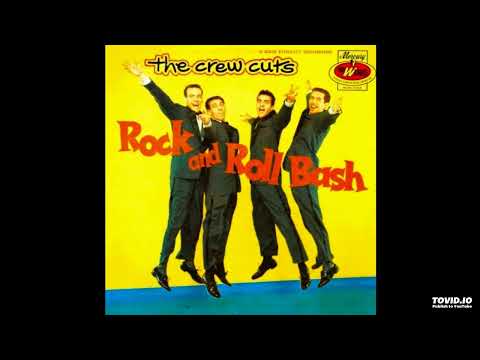 The Crew Cuts — Rock And Roll Bash LP [Mono] - The Crew Cuts (1956) [Full Album]