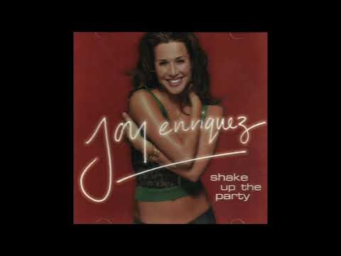 Joy Enriquez — Joy Enriquez - Shake Up The Party (HQ2 Radio Edit)