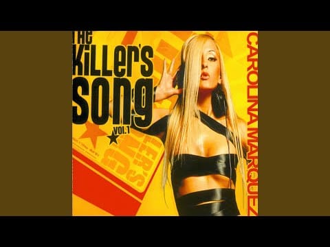 Carolina Marquez — The Killer's Song (The Killer's Song Radio)