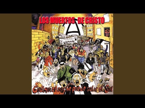 Los Muertos De Cristo — La Fiesta Nazional