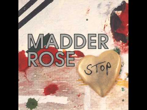 Madder Rose — Madder Rose   The Love You Save