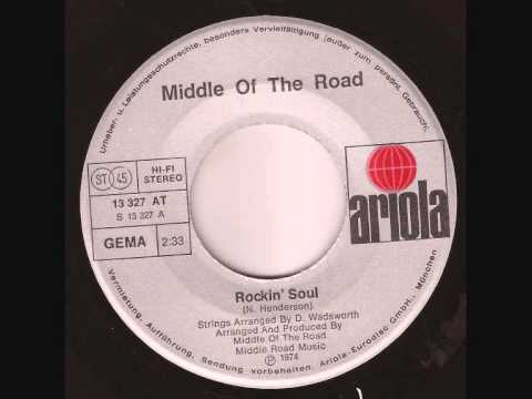 Middle Of The Road — Middle of the Road "Rockin' Soul" (1974)