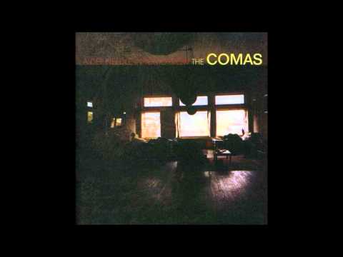 The Comas (2) — The Comas - Wicked Elm