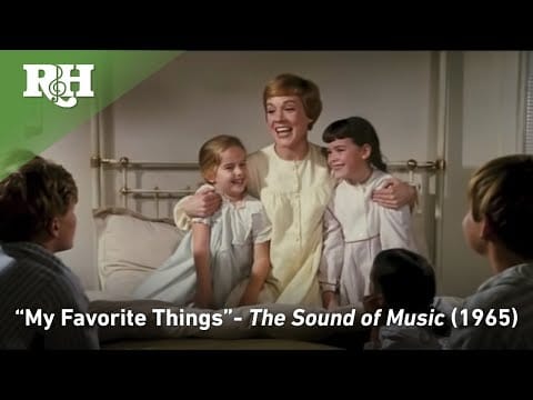 Julie Andrews — My Favorite Things from The Sound of Music (Official HD Video)